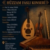 Türk Sanat Müziği Topluluğundan Hüzzam Faslı Konseri